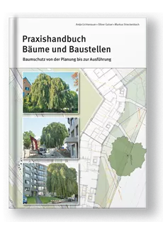 Praxishandbuch Bäume und Baustellen